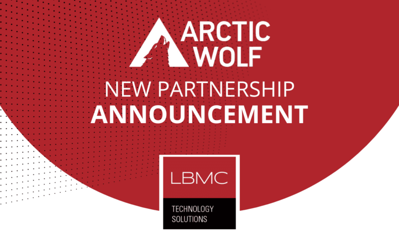 Announcement LBMC Technology Solutions and Artic Wolf Networks